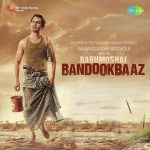 Babumoshai-Bandookbaaz_itsmyopinion